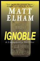 Ignoble 0983851018 Book Cover