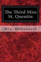 The Third Miss St Quentin 1516904699 Book Cover