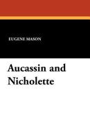 Aucassin & Nicolette 1419108190 Book Cover