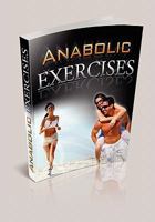 Anabolic Exercises 1456310518 Book Cover