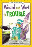 Wizard and Wart in Trouble (An I Can Read Book) 0060277629 Book Cover