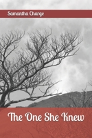 The One She Knew B0G44QPZV3 Book Cover