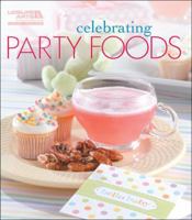 Celebrating Party Foods 160900308X Book Cover