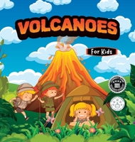 Volcanoes For kids: Educational science book for learning about volcanoes 8412677625 Book Cover