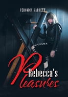 Rebecca's Pleasures 1669828247 Book Cover