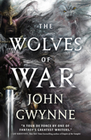 The Wolves of War 0316595004 Book Cover