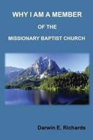 Why I Am A Member Of The Missionary Baptist Church 1684186617 Book Cover