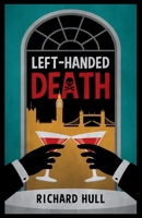 Left-Handed Death 1912194422 Book Cover