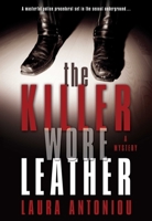 The Killer Wore Leather: A Mystery 157344930X Book Cover