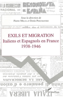 Exils et migrations: Italiens et Espagnols en France 1938-1946 (French Edition) 2738430538 Book Cover