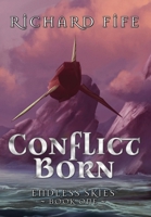 Conflict Born 1645541428 Book Cover