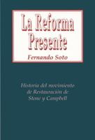 La Reforma Presente 1930992297 Book Cover
