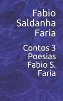 Contos 3 Poesias Fabio S. Faria 1981022449 Book Cover