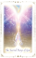 The Sacred Rays of God B0G4V7BNYM Book Cover