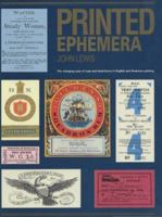 Printed Ephemera: The Changing Uses of Type and Letterforms in English and American Printing B0000CLJMU Book Cover