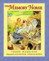 The Memory Horse 0887764401 Book Cover