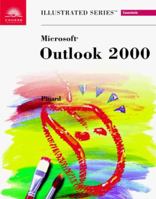 Microsoft Outlook 2000-Illustrated Essentials (Illustrated) 0760060754 Book Cover