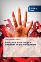 Resistance and Change in Romanian Public Management 6202308443 Book Cover