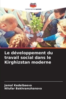 Le développement du travail social dans le Kirghizstan moderne 620412675X Book Cover