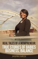 Real Tales of a Mompreneur 1545060444 Book Cover