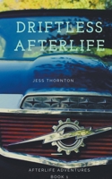 Driftless Afterlife 1393152007 Book Cover