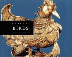 A Book of Birds (The Victoria and Albert Museum Animals Series) 1558594426 Book Cover