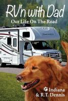 RV'n with Dad 1723086215 Book Cover