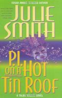 P.I. on a Hot Tin Roof: A Talba Wallis Novel (Talba Wallis) 0765312557 Book Cover