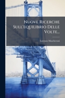 Nuove Ricerche Sull'equilibrio Delle Volte... 1272490645 Book Cover