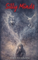 Silly Minds B0GKSMZCQ8 Book Cover