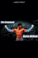 The Compound B0CCQJCHMS Book Cover