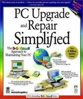 PC Upgrade and Repair Simplified® 0764560492 Book Cover