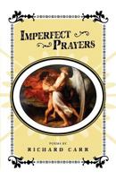 Imperfect Prayers 0982416962 Book Cover