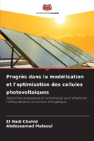 Progrès dans la modélisation et l'optimisation des cellules photovoltaïques (French Edition) 6206451240 Book Cover