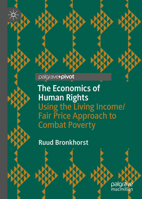 Fair Prices Based on Living Wages and Income : Economics Based on Human Rights 3030591654 Book Cover