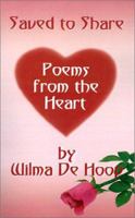 Saved to Share: Poems from the Heart 075963193X Book Cover