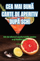 Cea Mai BunA Carte de Aperitiv DupA Schi (Romance Edition) 1836114346 Book Cover