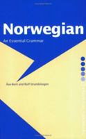 Norwegian: An Essential Grammar (Essential Grammars) 0415109795 Book Cover
