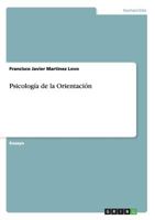 Psicología de la Orientación 3640656563 Book Cover