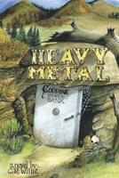 Heavy Metal: Book 1 (Heavy Metal Series) B0CPS3KGV5 Book Cover