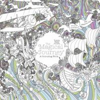 The Magical Journey: A Colouring Book 1405927984 Book Cover