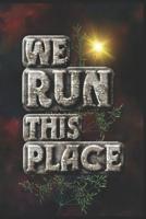 We Run This Place: Half Marathon Training Diary 1071055550 Book Cover