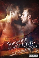 Someone to Call My Own 0997422599 Book Cover