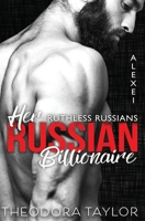 Her Russian Billionaire: 50 Loving States, Texas 1475043724 Book Cover