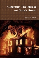 Cleaning the House on South Street 1365231003 Book Cover