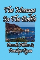 The Message In The Bottle 161477577X Book Cover