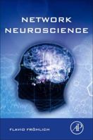 Network Neuroscience 0128015608 Book Cover
