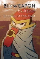 BIOWEAPON Eclipse B086PVQX9Y Book Cover