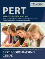 PERT Test Study Guide 2018-2019: PERT Exam Prep Review and Practice Test Questions for the Florida Postsecondary Education Readiness Test 163530251X Book Cover