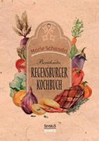 Schandris Beruhmtes Regensburger Kochbuch 3958013996 Book Cover